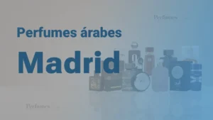 Comprar Perfumes árabes en Madrid